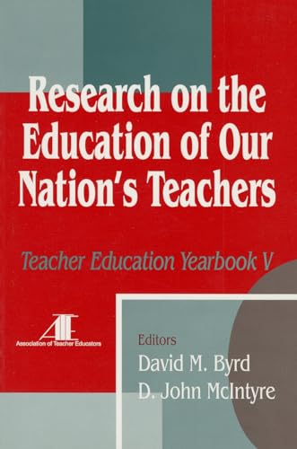 Beispielbild fr Research on the Education of Our Nation's Teachers: Teacher Education Yearbook V zum Verkauf von Wonder Book