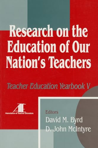 Stock image for Research on the Education of Our Nation's Teachers: Teacher Education Yearbook V for sale by Wonder Book