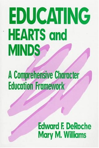 Beispielbild fr Educating Hearts and Minds. A Comprehensive Character Education Framework. zum Verkauf von Plurabelle Books Ltd