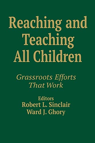 Imagen de archivo de Reaching and Teaching All Children: Grassroots Efforts That Work a la venta por Wonder Book