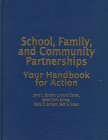 Stock image for School, Family, and Community Partnerships: Your Handbook for Action for sale by Reader's Corner, Inc.