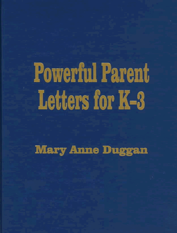 Imagen de archivo de Powerful Parent Letters for K-3 a la venta por Bookmonger.Ltd