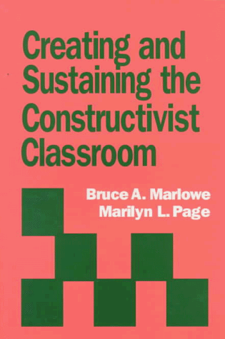 Immagine dell'editore per Creating and Sustaining the Constructivist Classroom venduto da Kingship Books
