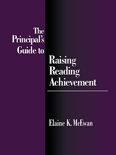 Stock image for The Principal's Guide to Raising Reading Achievement for sale by Chiron Media