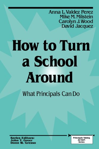 Beispielbild fr How to Turn a School Around: What Principals Can Do (Principals Taking Action) zum Verkauf von SecondSale