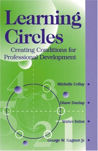 Stock image for Learning Circles: Creating Conditions for Professional Development for sale by Swan Trading Company