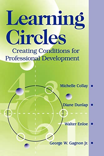 Beispielbild fr Learning Circles: Creating Conditions for Professional Development zum Verkauf von Wonder Book