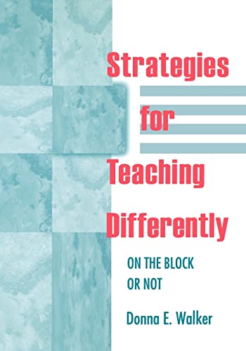 Imagen de archivo de Strategies for Teaching Differently : On the Block or Not a la venta por Better World Books