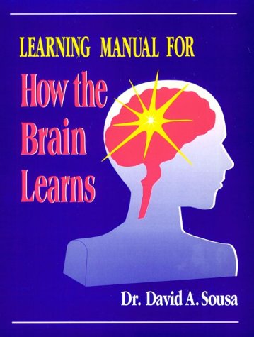 Beispielbild fr Learning Manual for How the Brain Learns zum Verkauf von Better World Books