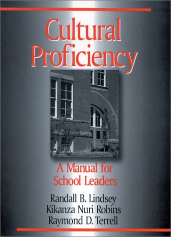 9780803967625: Cultural Proficiency: A Manual for School Leaders