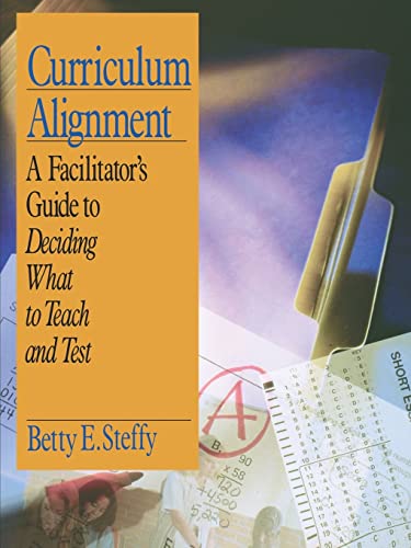 9780803968479: Curriculum Alignment: A Facilitator's Guide to Deciding What to Teach and Test