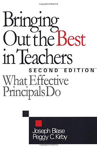 Beispielbild fr Bringing Out the Best in Teachers: What Effective Principals Do zum Verkauf von Wonder Book