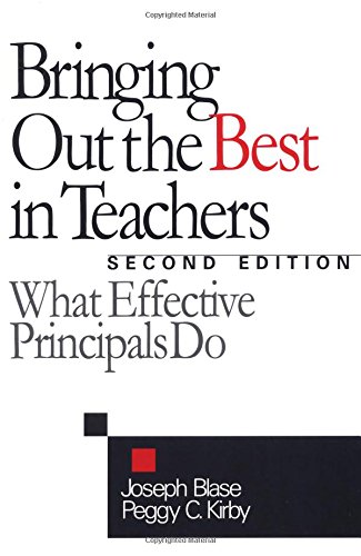 Stock image for Bringing Out the Best in Teachers: What Effective Principals Do for sale by Wonder Book