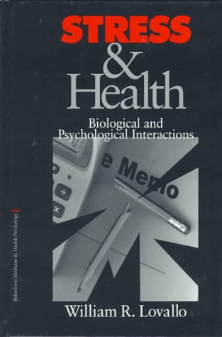 9780803970007: Stress & Health: Biological and Psychological Interactions (Behavioral Medicine and Health Psychology)