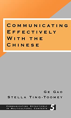 9780803970021: Communicating Effectively With the Chinese