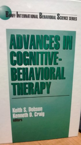 9780803970069: Advances in Cognitive-Behavioral Therapy (Banff Conference on Behavioral Science Series)