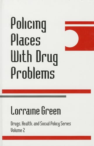 Stock image for Policing Places With Drug Problems (Drugs, Health, and Social Policy) for sale by HPB-Red