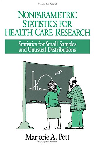 Beispielbild fr Nonparametric Statistics for Health Care Research: Statistics for Small Samples and Unusual Distributions zum Verkauf von Goodwill