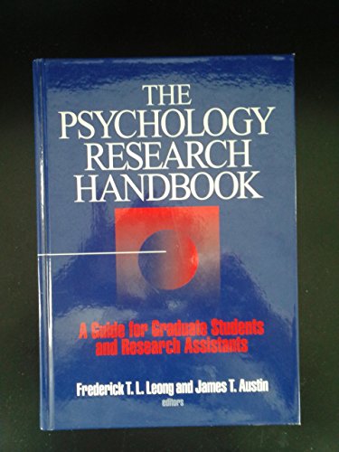 Beispielbild fr The Psychology Research Handbook : A Guide for Graduate Students and Research Assistants zum Verkauf von Better World Books