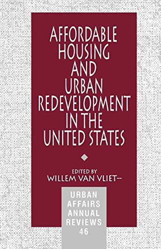 Stock image for Affordable Housing and Urban Redevelopment in the United States: Learning from Failure and Success (Urban Affairs Annual Reviews) for sale by Chiron Media