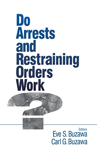 Beispielbild fr Do Arrests and Restraining Orders Work? zum Verkauf von Ria Christie Collections