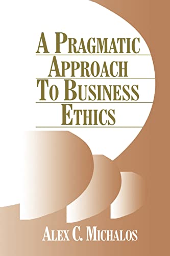 Stock image for A Pragmatic Approach to Business Ethics for sale by Joy of Books