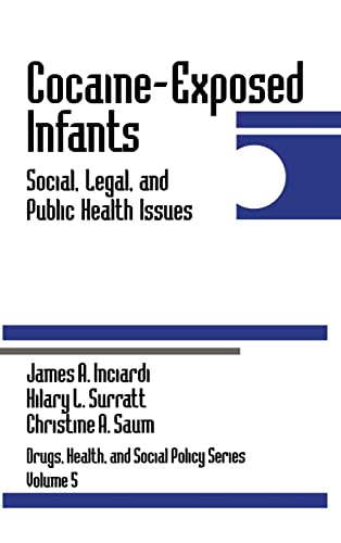 9780803970861: Cocaine-Exposed Infants: Social, Legal, and Public Health Issues