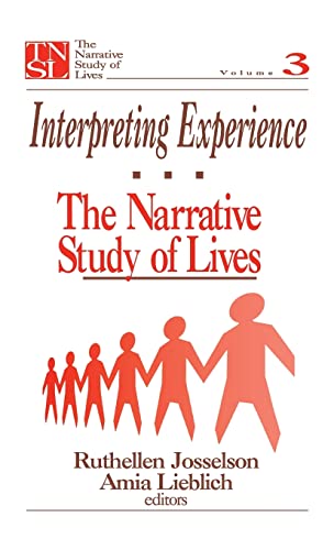 Imagen de archivo de Interpreting Experience: The Narrative Study of Lives (The Narrative Study of Lives series) a la venta por HPB-Red