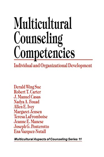 Beispielbild fr Multicultural Counseling Competencies: Individual and Organizational Development (Multicultural Aspects of Counseling And Psychotherapy) zum Verkauf von SecondSale