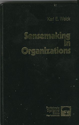 Beispielbild fr Sensemaking in Organizations zum Verkauf von Better World Books