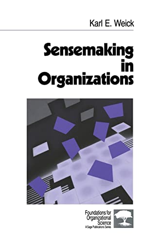 Imagen de archivo de Sensemaking in Organizations (Foundations for Organizational Science) a la venta por BooksRun