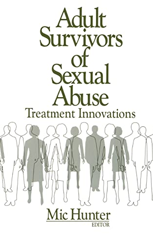 Beispielbild fr Adult Survivors of Sexual Abuse: Treatment Innovations zum Verkauf von Ria Christie Collections