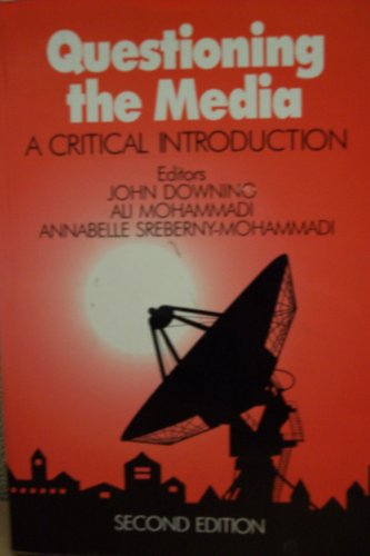 Beispielbild fr Questioning the Media : A Critical Introduction zum Verkauf von Better World Books: West