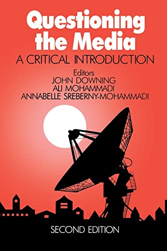 Beispielbild fr Questioning the Media: A Critical Introduction zum Verkauf von Half Price Books Inc.