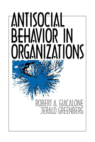 Imagen de archivo de Antisocial Behavior in Organizations (Multicultural Aspects of Counseling (Paperback)) a la venta por WorldofBooks