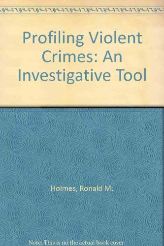 Stock image for Profiling Violent Crimes: An Investigative Tool for sale by HPB-Red