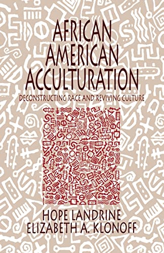 Imagen de archivo de African American Acculturation: Deconstructing Race and Reviving Culture a la venta por Chiron Media