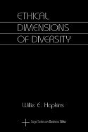 Beispielbild fr Ethical Dimensions of Diversity zum Verkauf von Better World Books