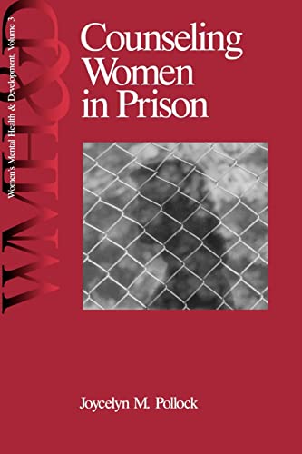 Stock image for Counseling Women in Prison (Women's Mental Health and Development) for sale by Once Upon A Time Books