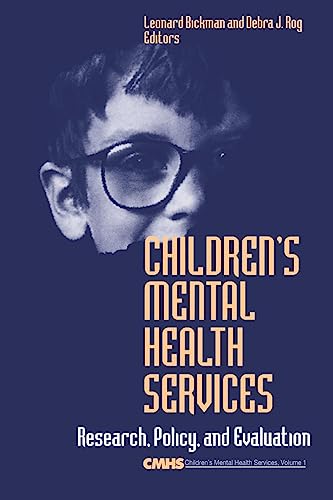 Imagen de archivo de Children's Mental Health Services: Research, Policy, and Evaluation: 1 (Children's Mental Health Services Annuals) a la venta por Chiron Media