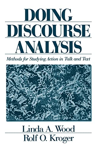 Beispielbild fr Doing Discourse Analysis: Methods for Studying Action in Talk and Text zum Verkauf von HPB-Red