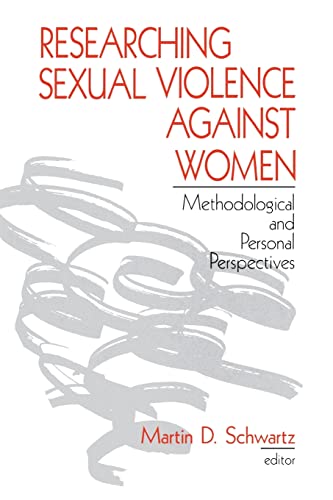 Stock image for Researching Sexual Violence against Women: Methodological and Personal Perspectives for sale by MusicMagpie
