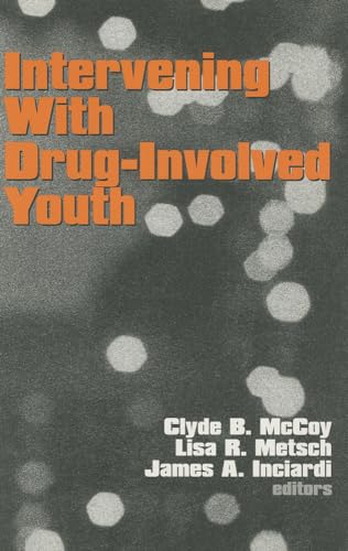 Beispielbild fr Intervening with Drug-Involved Youth zum Verkauf von Better World Books Ltd