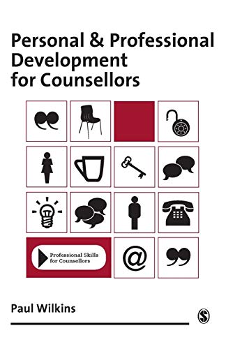 Beispielbild fr Personal and Professional Development for Counsellors (Professional Skills for Counsellors Series) zum Verkauf von WorldofBooks