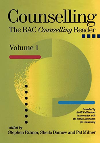 Counselling the BAC Counselling Reader, Vol 1