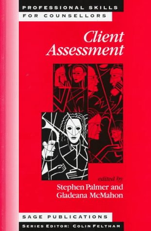 Imagen de archivo de Client Assessment: 5 (Professional Skills for Counsellors Series) a la venta por WorldofBooks