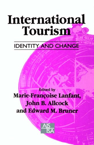 9780803975125: International Tourism: Identity and Change (SAGE Studies in International Sociology)