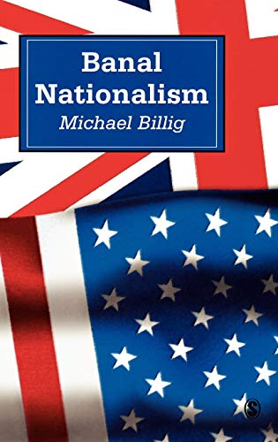 9780803975248: Banal Nationalism