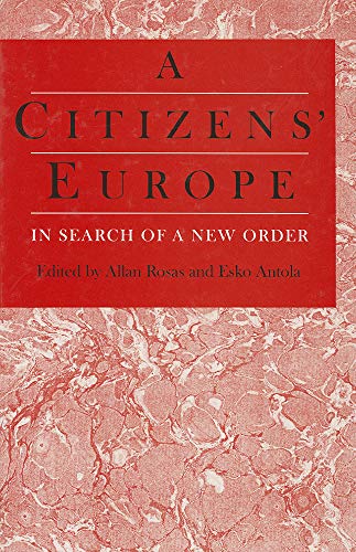 A Citizens Europe: In Search of a New Order