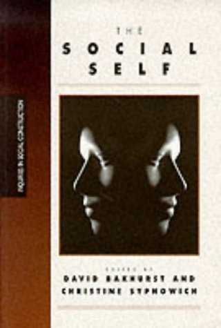 Stock image for The Social Self for sale by Better World Books: West